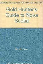 The Gold Hunter's Guide to Nova Scotia