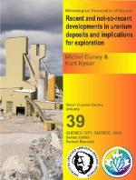 Recent and not-so-recent developments in uranium deposits and implications for exploration