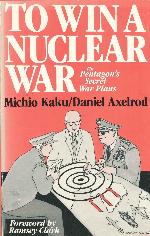 To Win A Nuclear War
