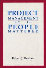 Project Management As If People Mattered