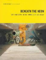 Beneath the Neon