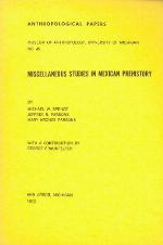 Miscellaneous Studies in Mexican Prehistory