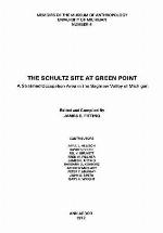 The Schultz Site at Green Point