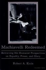 Machiavelli Redeemed
