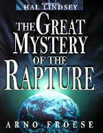 The Great Mystery of the Rapture