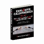 Explosive Calisthenics
