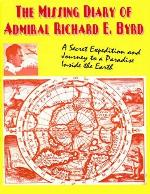 The Missing Diary Of Admiral Richard E. Byrd