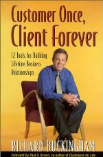 Customer Once, Client Forever