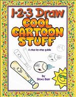 1-2-3 Draw Cool Cartoon Stuff