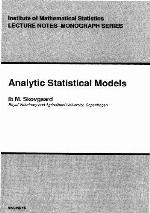 Analytic Statistical Models Ims Lecture Notes, Monography Series No. 15 (Lecture Notes-Monograph Series)