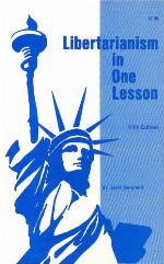 Libertarianism In One Lesson
