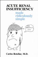 Acute Renal Insufficiency Made Ridiculously Simple (MedMaster Series, 2005 Edition)