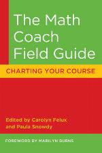 The Math Coach Field Guide