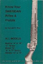 Know Your Sheridan Rifles &amp; Pistols