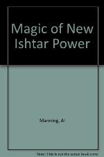 Magic Of New Ishtar Power