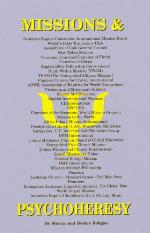 Missions &amp; Psychoheresy