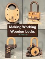 Making Working Wooden Locks (Woodworker's Library (Fresno, Calif.).)