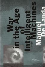 War in the Age of Intelligent Machines