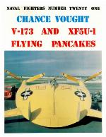 Chance Vought V-173 &amp; XF5U-1 Flying Pancakes