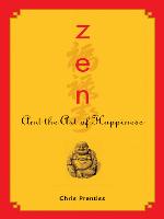 Zen and the Art of Happiness