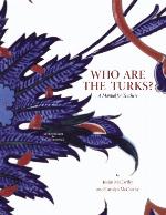 Who Are the Turks?