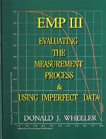 EMP (Evaluating the Measurement Process) III Using Imperfect Data