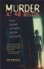 Murder at 40 Below