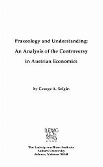 Praxeology &amp; Understanding