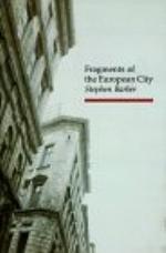 Fragments of the European City