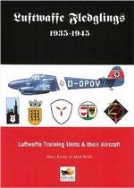 Luftwaffe Fledglings 1935-1945