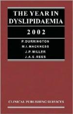 The Year in Dyslipidaemia 2002