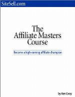 The Affiliate Masters Course - Full Version