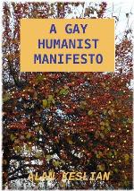 A gay humanist manifesto