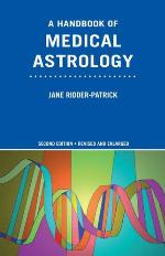A Handbook of Medical Astrology