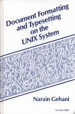 Document formatting and typesetting on the UNIX system