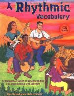 A Rhythmic Vocabulary