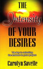 Intensity of Your Desires