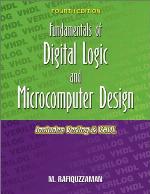 Fundamentals of Digital Logic and Microcomputer Design