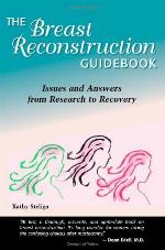 The Breast Reconstruction Guidebook, Second Edition