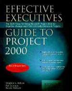 Effective Executive's Guide to Project 2000
