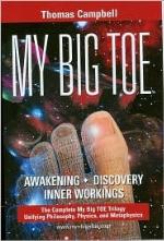 My Big TOE - Awakening, Discovey, Inner Workings 