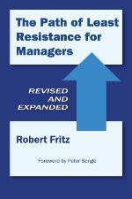 The Path of Least Resistance for Managers
