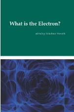 What Is the Electron?