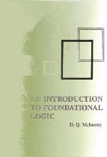 An Introduction to Foundational Logic
