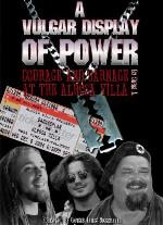 A Vulgar Display of Power