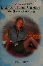 Diary of a Dysfunctioinal Flight Attendant
