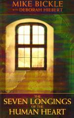 The Seven Longings of the Human Heart