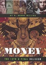 Money : the 12th and final religion