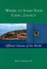Where to Stash Your Cash... Legally
