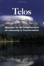 Messages for the Enlightenment of a Humanity in Transformation
